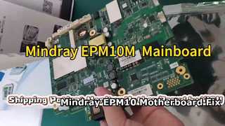 حل إصلاح اللوحة الأم Mindray EPM10