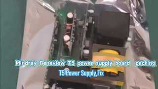 استبدال إصلاح مصدر الطاقة Mindray T5 PN 6802-30-66651